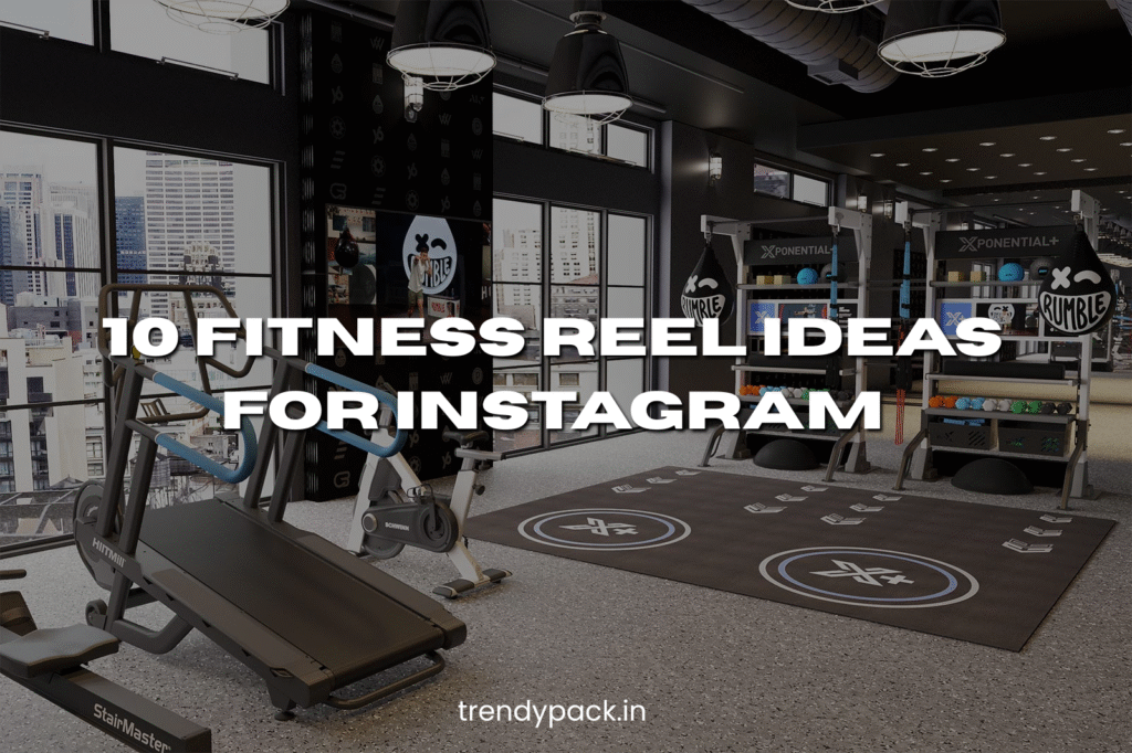 Fitness reel ideas for instagram