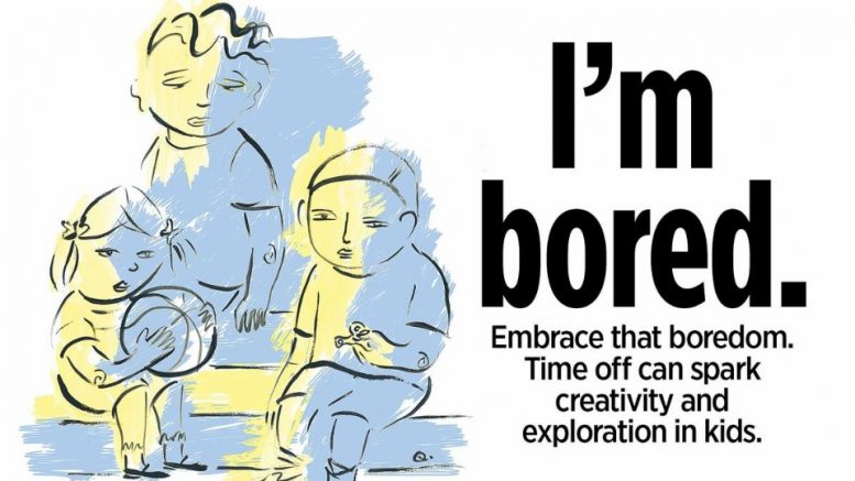 Benefits of Boredom