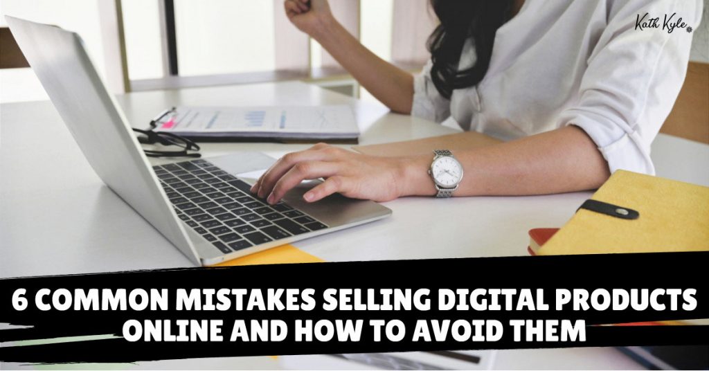 digital product mistakes